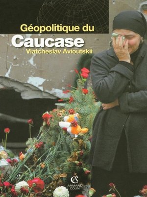 cover image of Géopolitique du Caucase